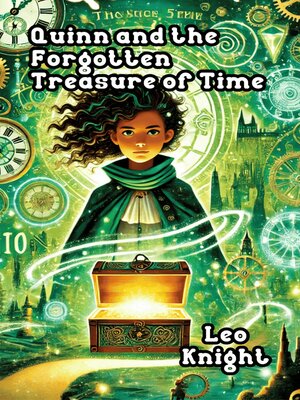 cover image of Quinn and the Forgotten Treasure of Time